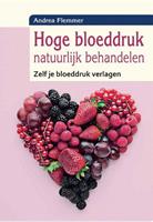 Hoge bloeddruk natuurlijk behandelen - Andrea Flemmer