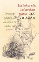 En toch is alles wat we doen natuur - Leo Vroman