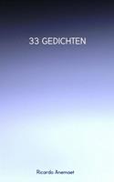 33 gedichten - Ricardo Anemaet