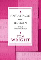 Handelingen voor iedereen 2 Hoofdstuk 13-28 - Tom Wright