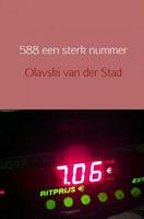 588 een sterk nummer - Olavski Van der Stad