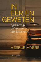 In eer en geweten - Veerle Maebe