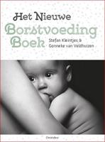 Het nieuwe borstvoedingboek - Stefan Kleintjes en Gonneke Veldhuizen-Staas