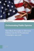 Orchestrating Public Opinion - Paul Christiansen - ebook