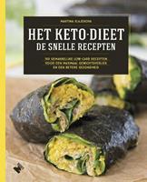 Het ketodieet: de snelle recepten - Martina Slajerova