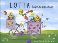 Lotta: Lotta helpt de paashaas - Diane Put en Rik De Wulf