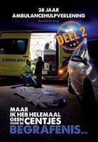 r.a.dejong Maar ik heb helemaal geen centjes voor de begrafenis...Deel 2 -  R.A. de Jong (ISBN: 9789081840040)