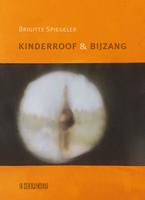 Kinderroof & bijzang - Brigitte Spiegeler