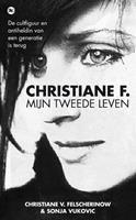 Christiane F., mijn tweede leven - Christiane V. Felscherinow en Sonja Vukovic