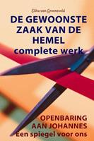 DE GEWOONSTE ZAAK VAN DE HEMEL complete werk