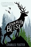 Charlesfoster Leven als een beest