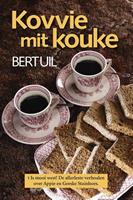 Kovvie mit kouke - Bert Uil