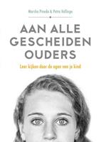 Aan alle gescheiden ouders - Marsha Pinedo en Petra Vollinga