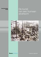 De kunst van een humaan strafrecht - Constantijn Kelk - ebook