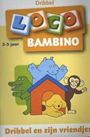 Loco Bambino - Dribbel en zijn Vriendjes