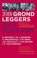 Zeven grondleggers van de onderwijskunde