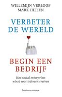 Verbeter de wereld, begin een bedrijf