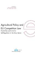 Agricultural policy and EU competition law - Anna Gerbrandy, Sybe de Vries - ebook