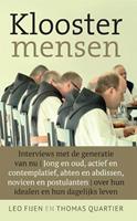 Kloostermensen - Leo Fijen en Thomas Quartier