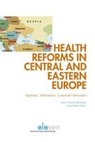 Health reforms in Central and Eastern Europe - James Warner Bjorkman, Juraj Nemec - ebook