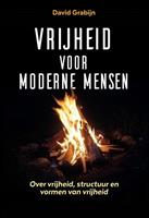 Vrijheid voor moderne mensen - David Grabijn