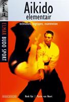 Aikido elementair - Henk Kat en Martin van Noort