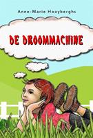 De droommachine - Anne-Marie Hooyberghs