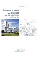 From Waste to Energy: Technology, The Environment and the Implications under EU Law - Harry Post - ebook