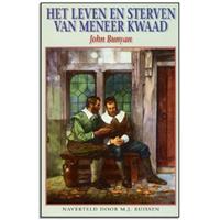 Het leven en sterven van meneer Kwaad