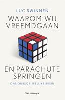 Waarom wij vreemdgaan en parachutespringen