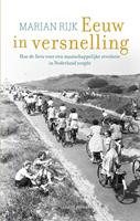 Marianrijk Eeuw in versnelling
