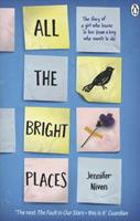 All the Bright Places - Niven, Jennifer