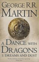 Dance with Dragons: Dreams and Dust