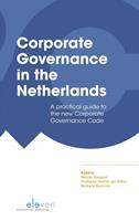 Corporate Governance in the Netherlands - Reinier Kleipool, Martin van Olffen, Bernard Roelvink - ebook