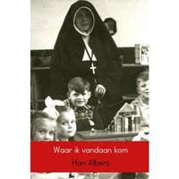 Waar ik vandaan kom - Han Albers