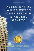 Alles wat je wilde weten over Bitcoin & andere Crypto