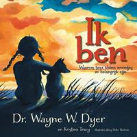 Ik ben - Wayne Dyer, Kristina Tracy - ebook