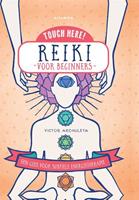 Reiki voor beginners - Victor Archuleta