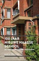 100 jaar Nieuwe Haagse School