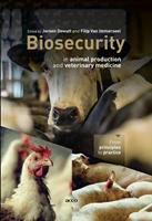 Biosecurity in animal production and veterinary medicine - Jeroen Dewulf, Filip van Immerseel - ebook