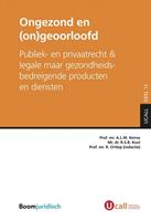 Ongezond en (on)geoorloofd - A.L.M. Keirse, R.S.B. Kool, R. Ortlep - ebook