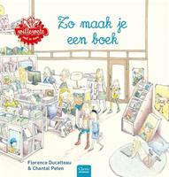 Willewete: Zo maak je een boek - Florence Ducatteau