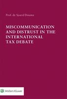 Miscommunication and Distrust in the International Tax Debate