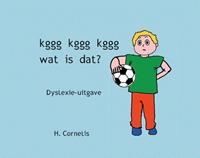 Kggg kggg kggg wat is dat? Dyslexie-uitgave