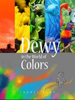 Dewy in the World of Colors - Sander Cruz - ebook