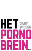 Het pornobrein - Gary Wilson - ebook
