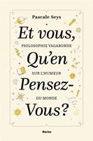 Et vous qu'en pensez-vous? - Pascale Seys - ebook