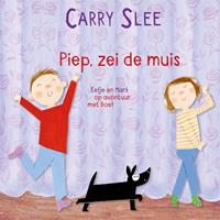 Carryslee Piep, zei de muis