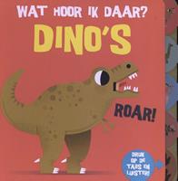 Wat hoor ik daar?: Dino's