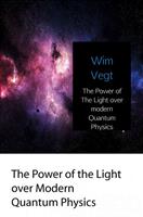 The Power of The Light over modern Quantum Physics